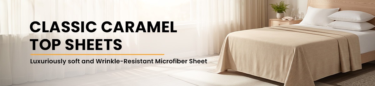 Classic Caramel Top Sheets | Wholesale