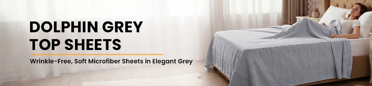 Dolphin Grey Top Sheets | Wholesale